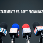 The independent press should not confuse party statements with government pronouncements